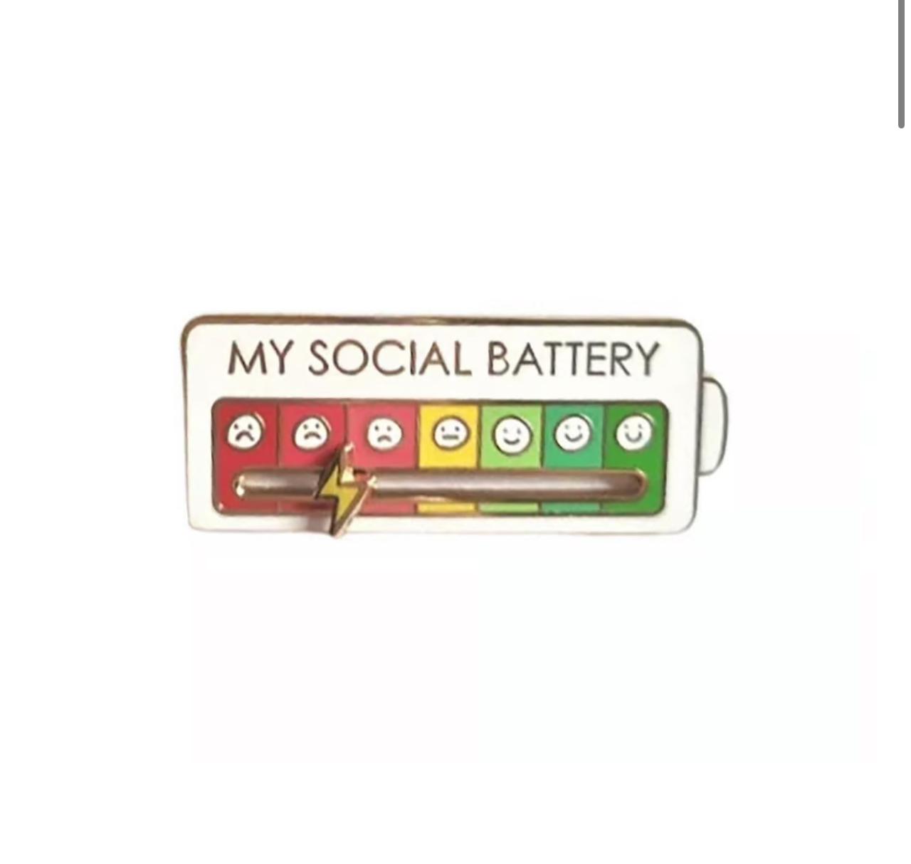 My social battery pin