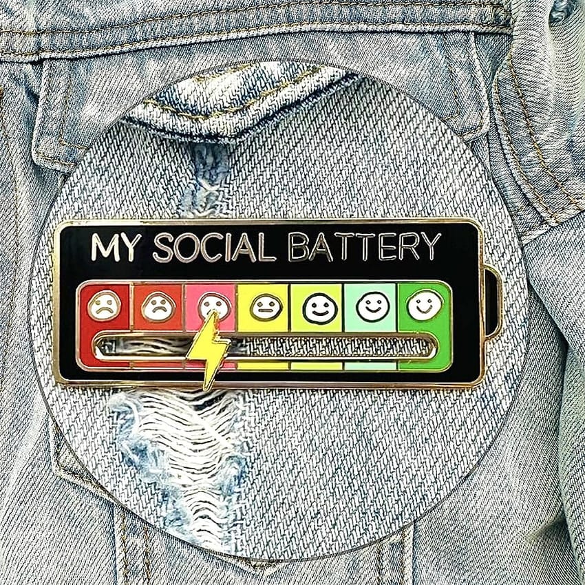 My social battery pin